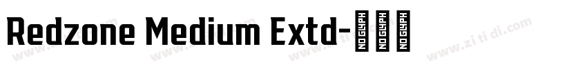 Redzone Medium Extd字体转换